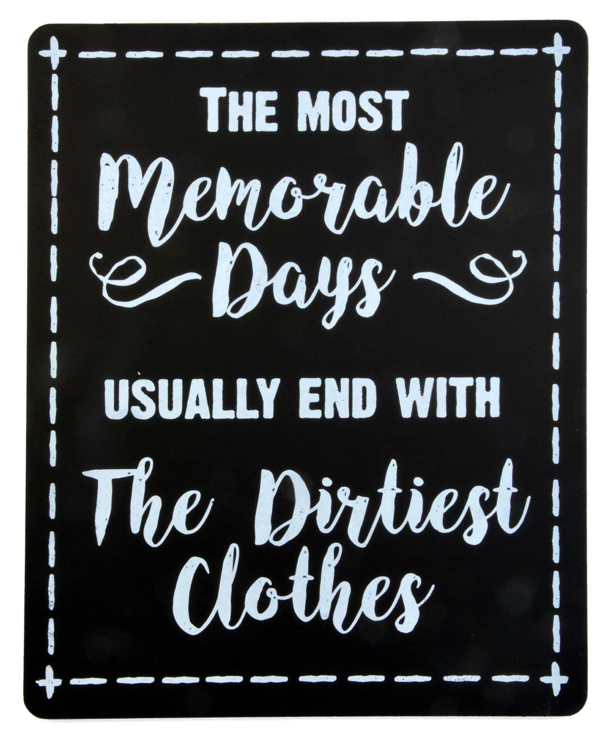 Picture of Wooden Sign "The most memorable days ..."