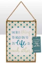 Zeige Details für The best thing to hold on . Glasbild 13cm x 18cm Bild von The best thing to hold on . Glasbild 13cm x 18cm