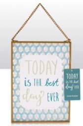 Zeige Details für Today Is The Best Day Ever . Glasbild 13cm x 18cm Bild von Today Is The Best Day Ever . Glasbild 13cm x 18cm