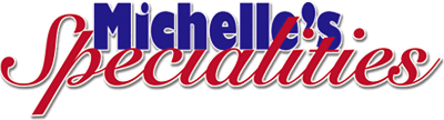 Michelle's Specialities
