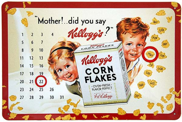 Bild von Metal Calendar ´Mother! ... Did You Say Kellogg´s?´